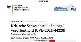 Warnung vom Bundesamt für Sicherheit in der Informationstechnik - Kritische Schwachstelle in log4j veröffentlicht (CVE-2021-44228)