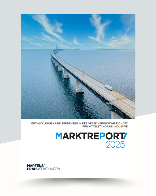 M&P Spaichingen - Marktreport 2025 - Entwicklungen und Tendenzen in der Versicherungswirtschaft für Mittelstand und Industrie